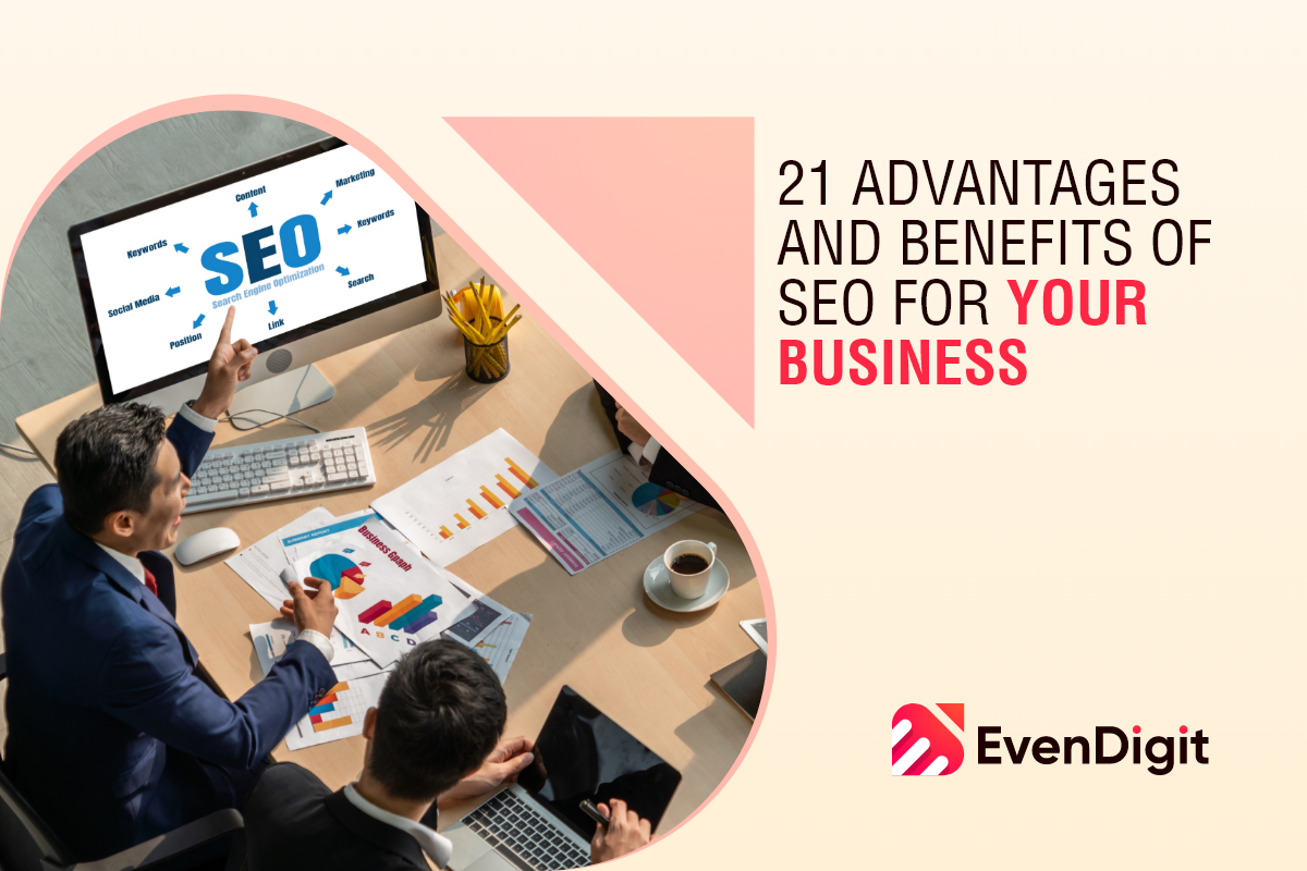 Advantages & Benefits Of SEO For Your Business