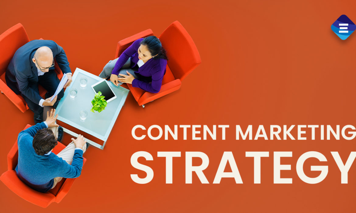 Build an Effective Content Marketing Strategy