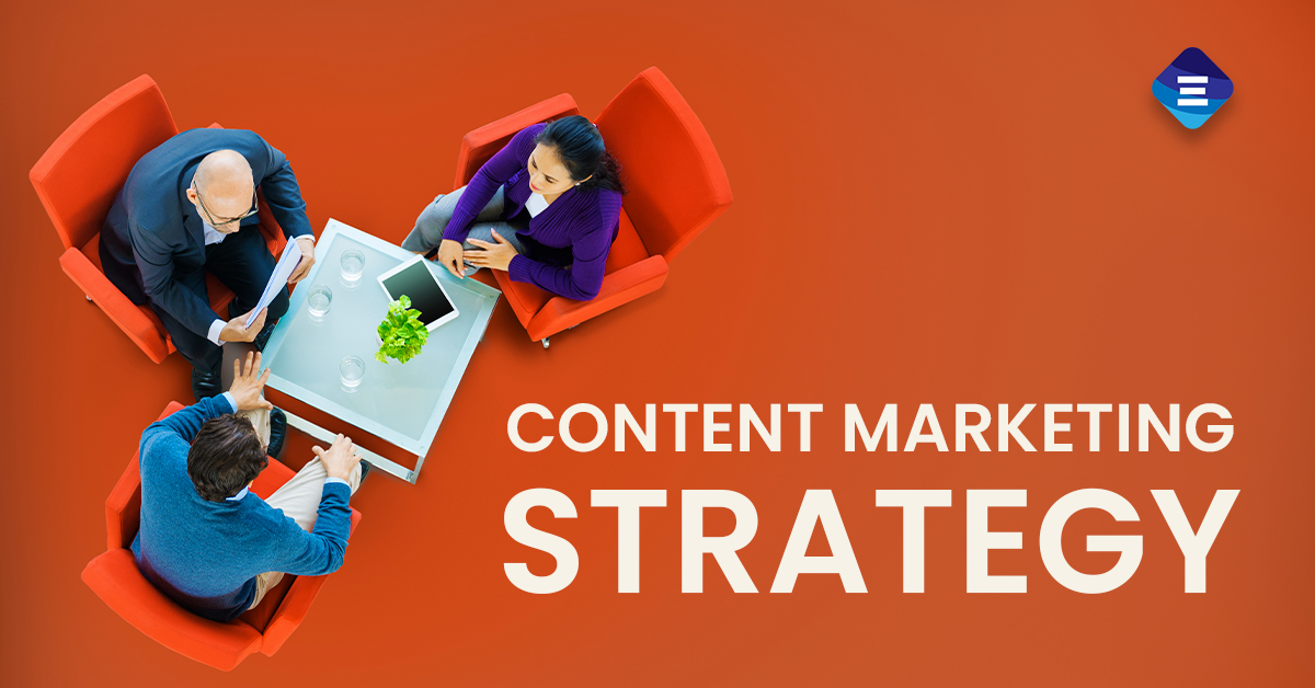 Build an Effective Content Marketing Strategy