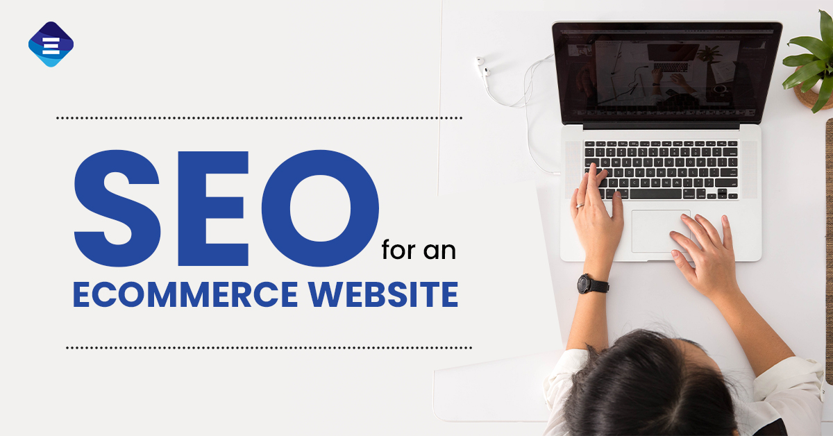 Effective SEO For An ECommerce Website