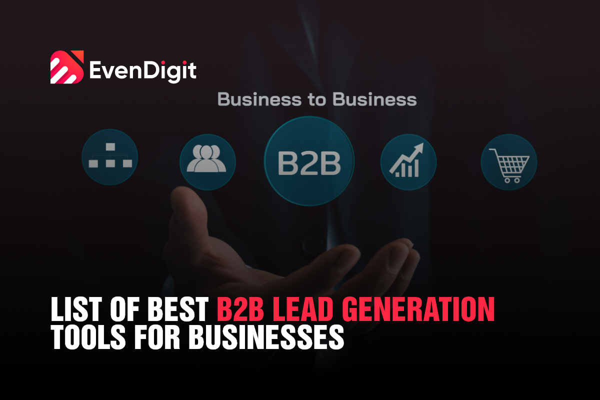 List Of Best B2b Lead Generation Tools For Businesses