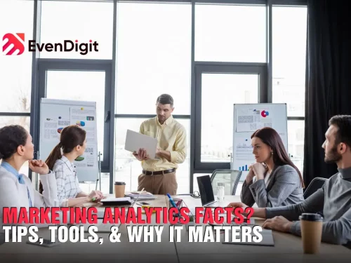 Marketing Analytics Facts? Tips, Tools & Why It Matters