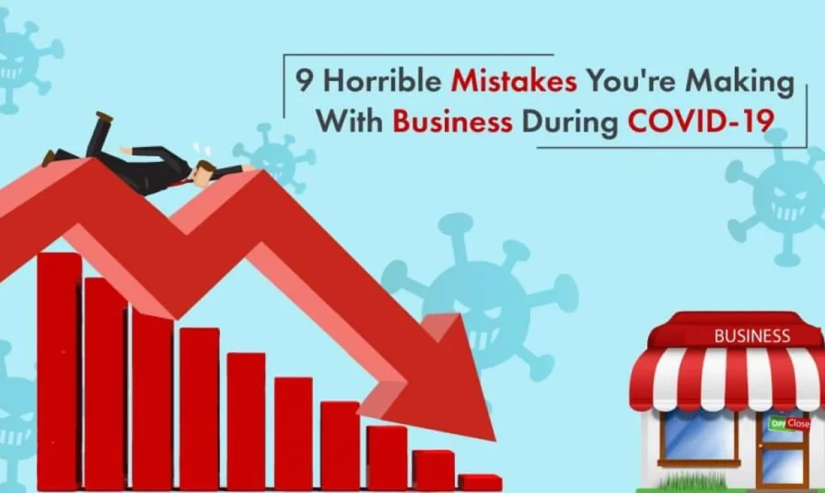 Mistakes Business Make During Covid