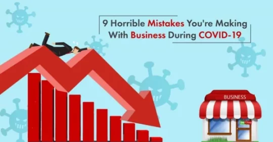 Mistakes Business Make During Covid