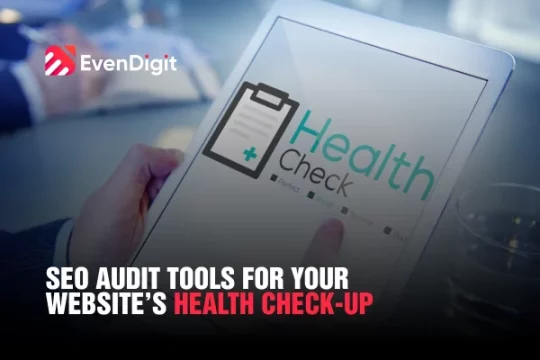 Seo Audit Tools For Your Website’s Health Check Up