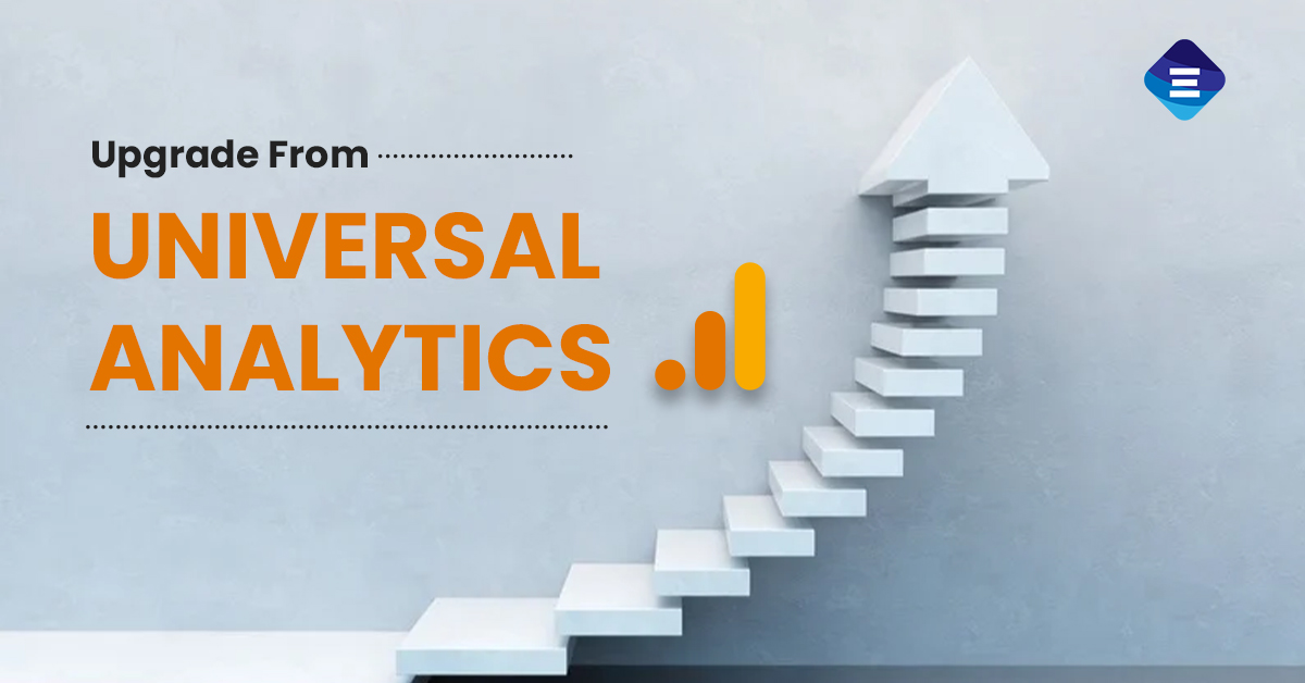 Upgrade From Universal Analytics