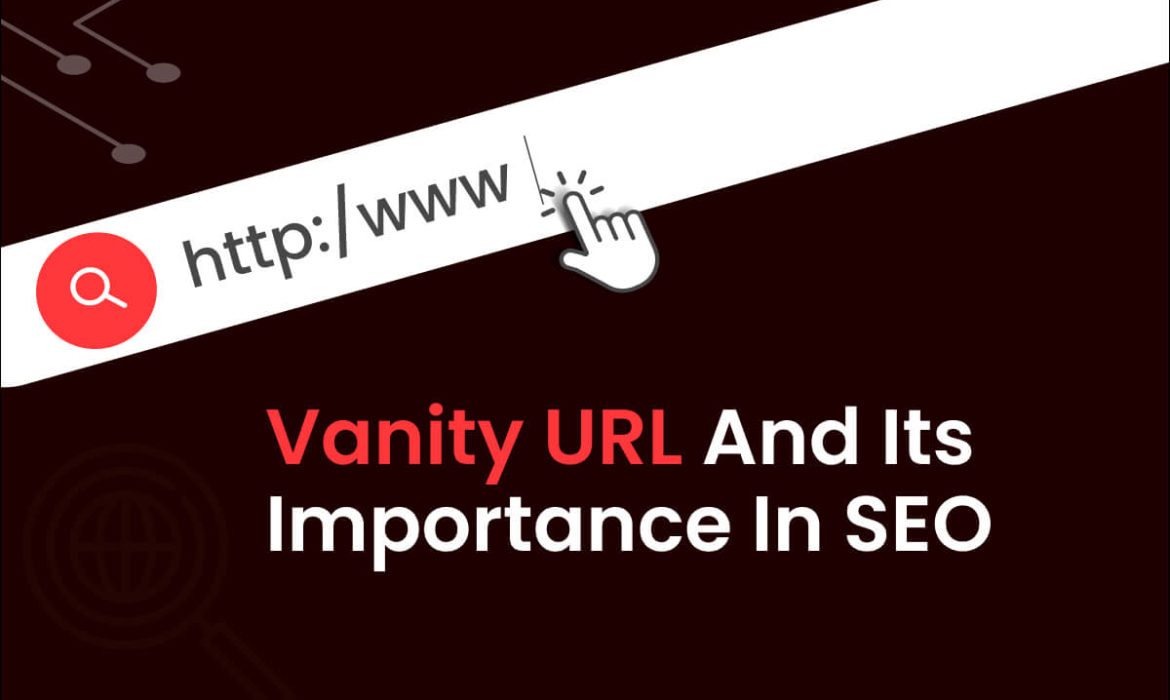 Vanity Urls In Seo