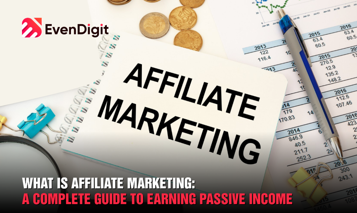 What Is Affiliate Marketing